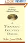 A Thousand Country Roads: An Epilogue to The Bridges of Madison County