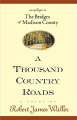 A Thousand Country Roads