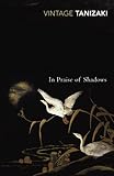 In Praise Of Shadows (Vintage Classics)