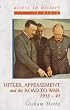 Hitler, Appeasement and the Road to War: 1933-41 (Access to History - in Depth S.)