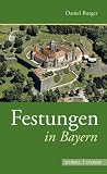 Festungen in Bayern