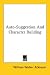 Book Auto-Suggestion And Character Building