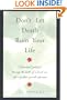 Don't Let Death Ruin Your Life: A Practical Guide to Reclaiming Happiness After the Death of a Loved One
