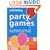 "Practical Parenting" Party Games: Over 90 Games to Make Your Children's Party Go with a Swing!