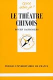 Revue Presses Universitaires de France (PUF)  / Le théâtre chinois