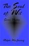 The Soul Of Wit:  Some Poems