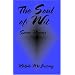 The Soul Of Wit:  Some Poems