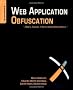 Web Application Obfuscation