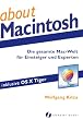 About Macintosh: Die gesamte Mac-Welt f�r Einsteiger und Experten