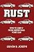 Search : Rust: How to Keep It from Destroying Your Car