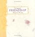 The Language of Friendship: A Blue Mountain Arts Collection (