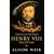Henry VIII: King and Court
