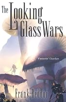 The Looking Glass Wars