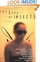The Life of Insects: A Novel
