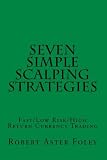 Seven Simple Scalping Strategies: Fast/Low Risk/High Return Currency Trading 41RGXDhzctL. SL160 Seven Simple Scalping Strategies: Fast/Low Risk/High Return Currency Trading