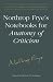 Northrop Frye's Notebooks for Anatomy of Criticism (Collected Works of Northrop Frye)