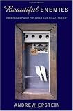 Beautiful Enemies: Friendship and Postwar American Poetry