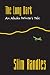 The Long Dark: An Alaska Winter's Tale