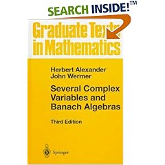 Several Complex Variables and Banach Algebras: 35 (Graduate Texts in Mathematics)