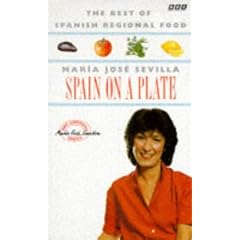 Spain on a Plate: Spanish Regional Cookery (BBC cookery series)