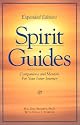 Spirit Guides: Companions & Mentors For Your Inner Journey
