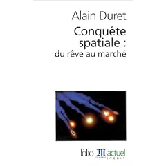 Conqu�te spatiale : du r�ve au march�