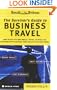 The Survivor's Guide to Business Travel