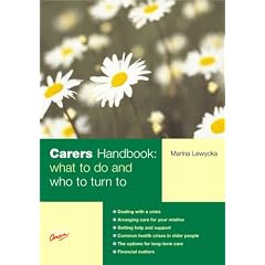Carers Handbook: What to Do and Who to Turn to