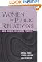 Women in Public Relations: How Gender Influences Practice