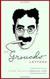 The Groucho Letters: Letters from and to Groucho Marx