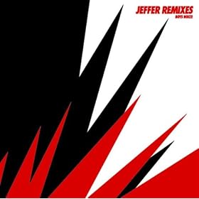 Jeffer (Modeselektor Remix)