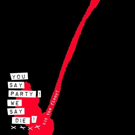 You Say Party! We Say Die! - Hit the Floor - Zortam Music