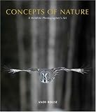 Concepts of Nature: A Wildlife Photographer's Journey