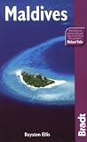 Maldives, 4th (Bradt Travel Guide)