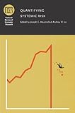 Quantifying systemic risk