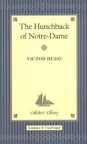 The Hunchback of Notre Dame (Collector's Library)