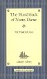 The Hunchback of Notre Dame (Collector's Library)