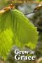 Grow in Grace