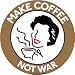 Fridgedoor Make Coffee Not War Car Magnet