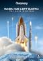 When We Left Earth: The NASA Missions (Limited Edition)