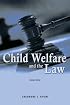 Child Welfare and the Law