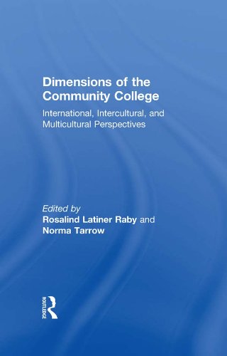 Dimensions of the Community College: International, Intercultural, and Multicultural Perspectives (RoutledgeFalmer Studies in Higher Education)