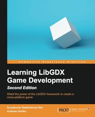 Learning LibGDX Game Development, Second Edition 