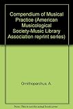 A compendium of musical practice