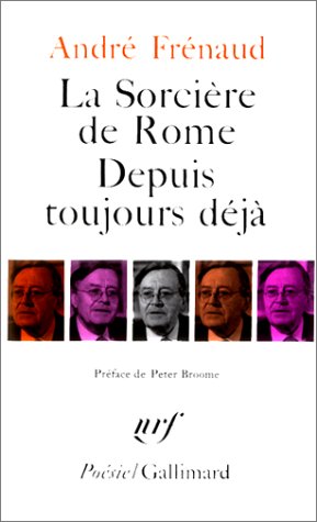 La sorcière de Rome ;: Suivi de, Depuis toujours déjà