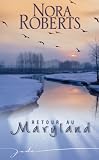 Retour au Maryland