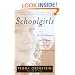 Schoolgirls: Young Women, Self Esteem, and the Confidence Gap