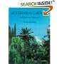 Mediterranean Gardening: A Waterwise Approach