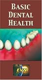 Basic Dental Health