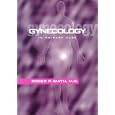 Gynecology in Primary Care (Primary Care (Baltimore, MD.), 1.) by  Roger P. Smith